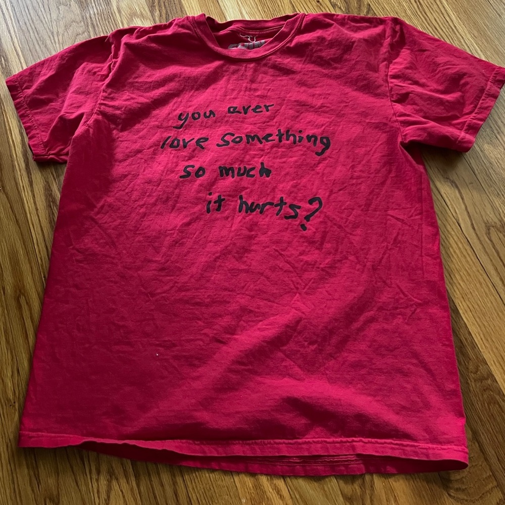 COIN size large red short sleeve tshirt.  You ever love something..VALENTINE